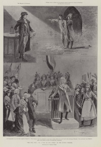 De enige weg; of, Een verhaal van twee steden, in het Lyceum Theatre door Henry Charles Seppings Wright